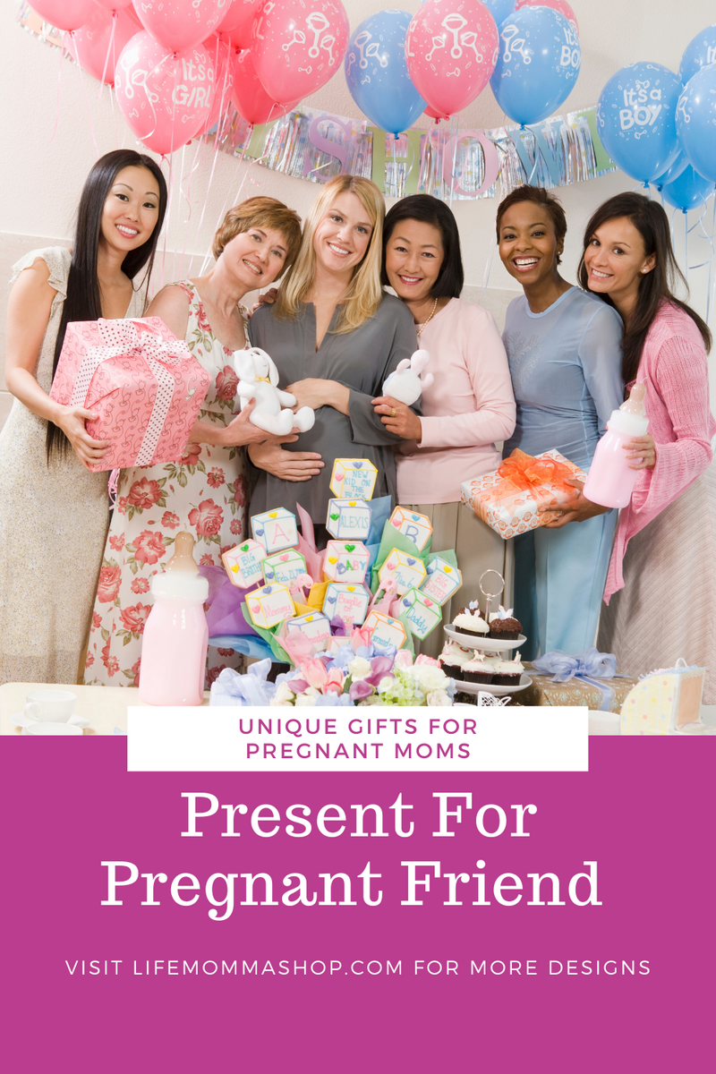 Present for pregnant friend on sale not for baby